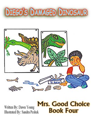 cover image of Diego's Damaged Dinosaur
